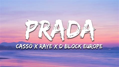 prada lyrics casso|cassö, RAYE & D.